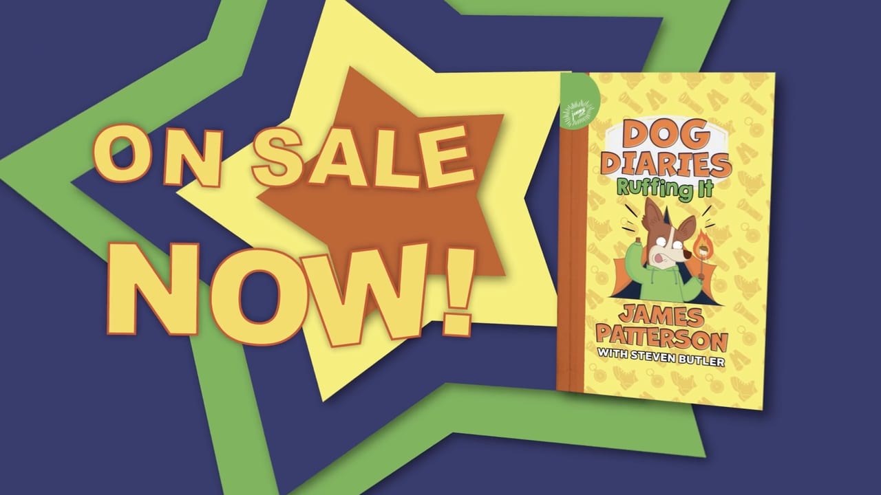James Patterson | Dog Diaries: Ruffing It - Animated Book Promo portfolio image from ECG Productions.