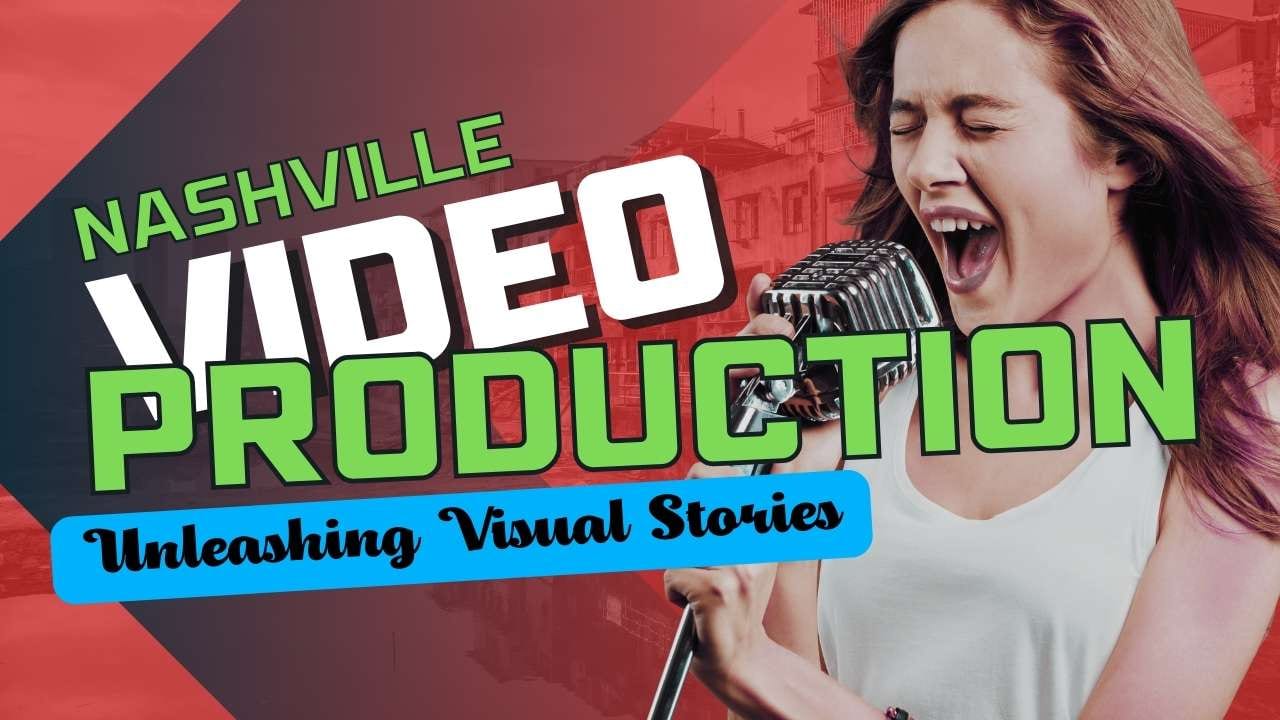 Nashville Video Production: Unleashing Visual Stories article image for video production planning, budgets, and business decisions.