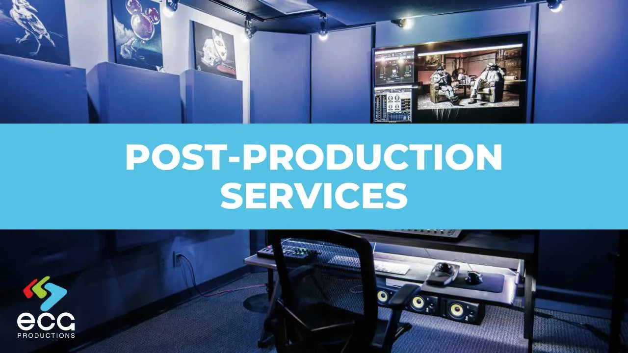 Post Production Services visual matched from ECG's media library.