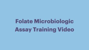 CDC folate assay traning video