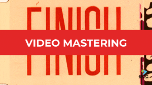 Featured image with a red bar and white text reading 'Video Mastering,' overlaid on a film burn at the beginning of a film strip, representing ECG Productions’ expertise in delivering polished, professional video mastering services.