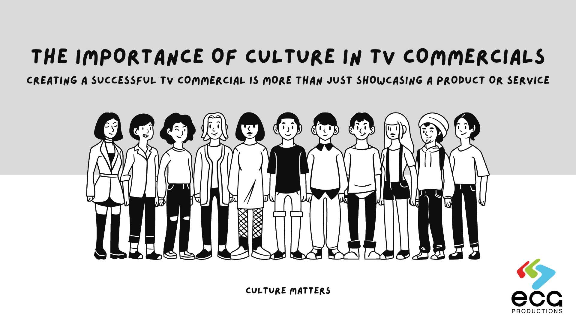 The Importance of Culture
