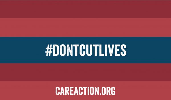 CARE's hashtag #DontCutLives
